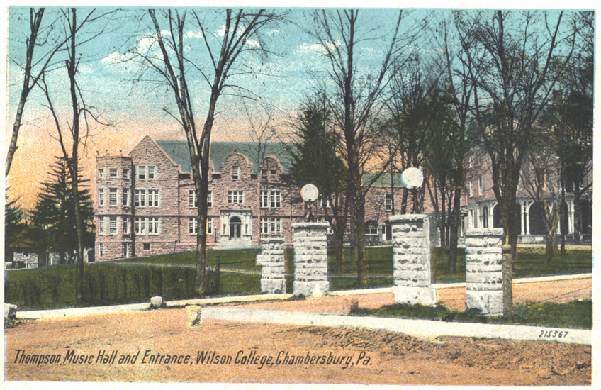 Thompson Music Hall and Entrance, Wilson College, Chambersburg, Pa.