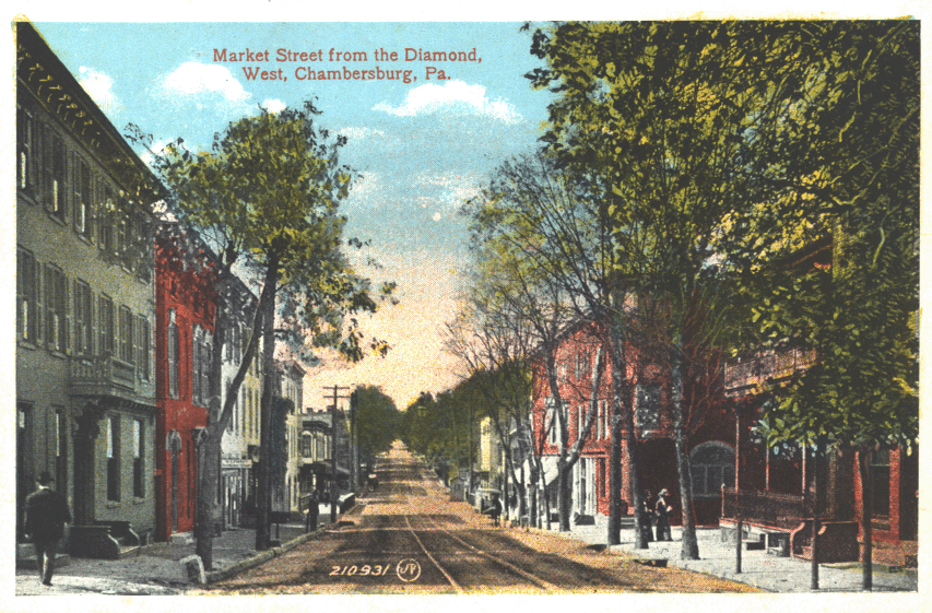 Market Street from the Diamond, West, Chambersburg, Pa.